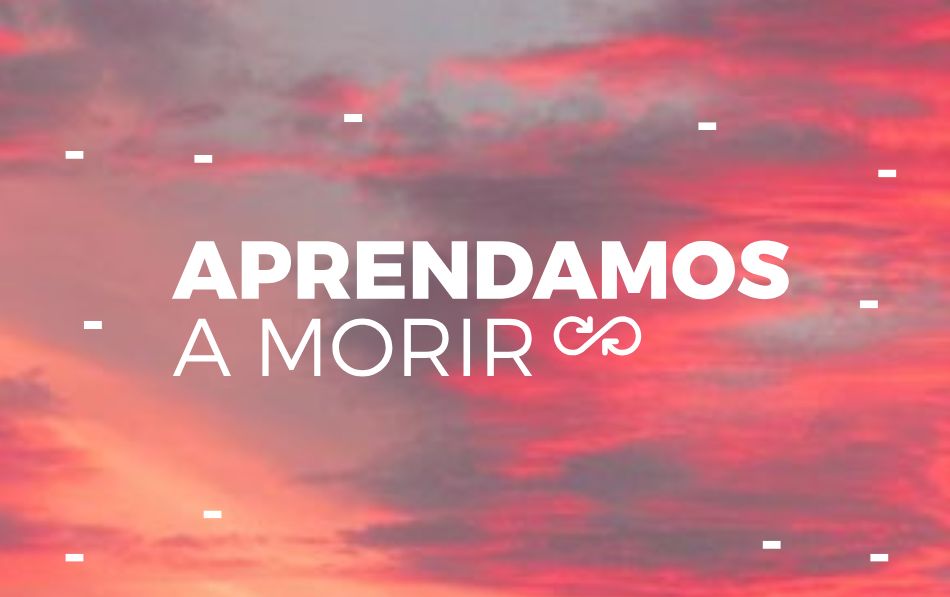 Aprendamos a morir Fundación ASISPA