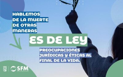 Decidir con calma: aspectos jurídicos y éticos al final de la vida
