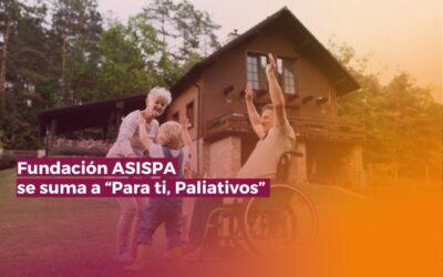 Fundación ASISPA se suma a “Para ti, Paliativos” para impulsar una cultura del cuidado y el acompañamiento