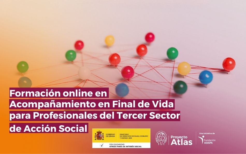 Formación 2026: Acompañamiento en Final de Vida para profesionales del Tercer Sector de Acción Social